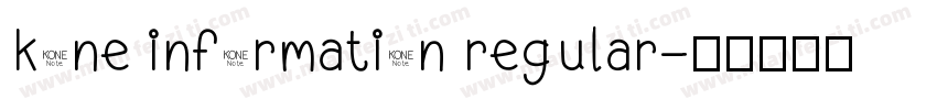 kone information regular字体转换
